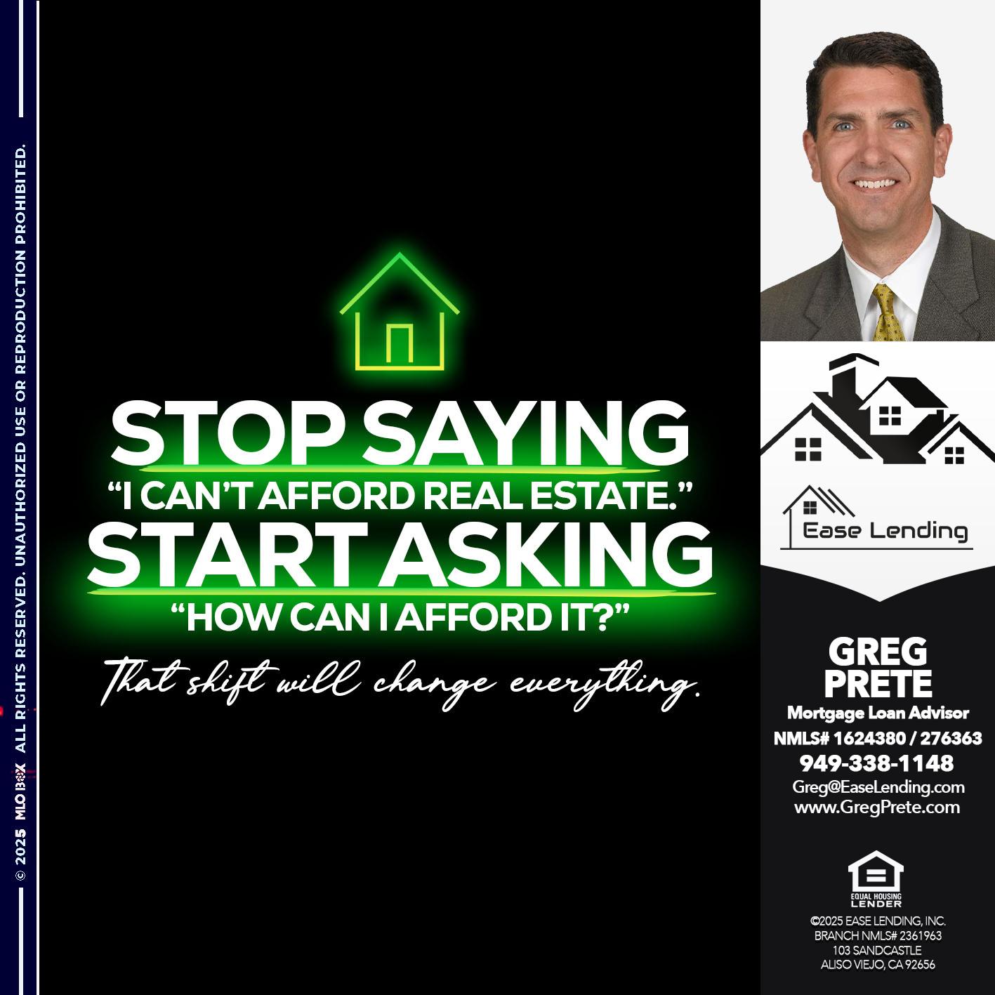 STOP SAYING - Greg Prete -Licensed Loan Advisor