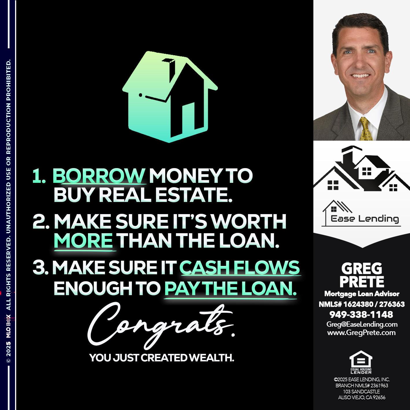 BORROW MONEY - Greg Prete -Licensed Loan Advisor
