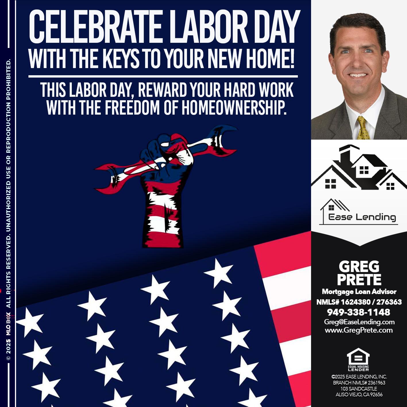 LABOR DAY - Greg Prete -Licensed Loan Advisor