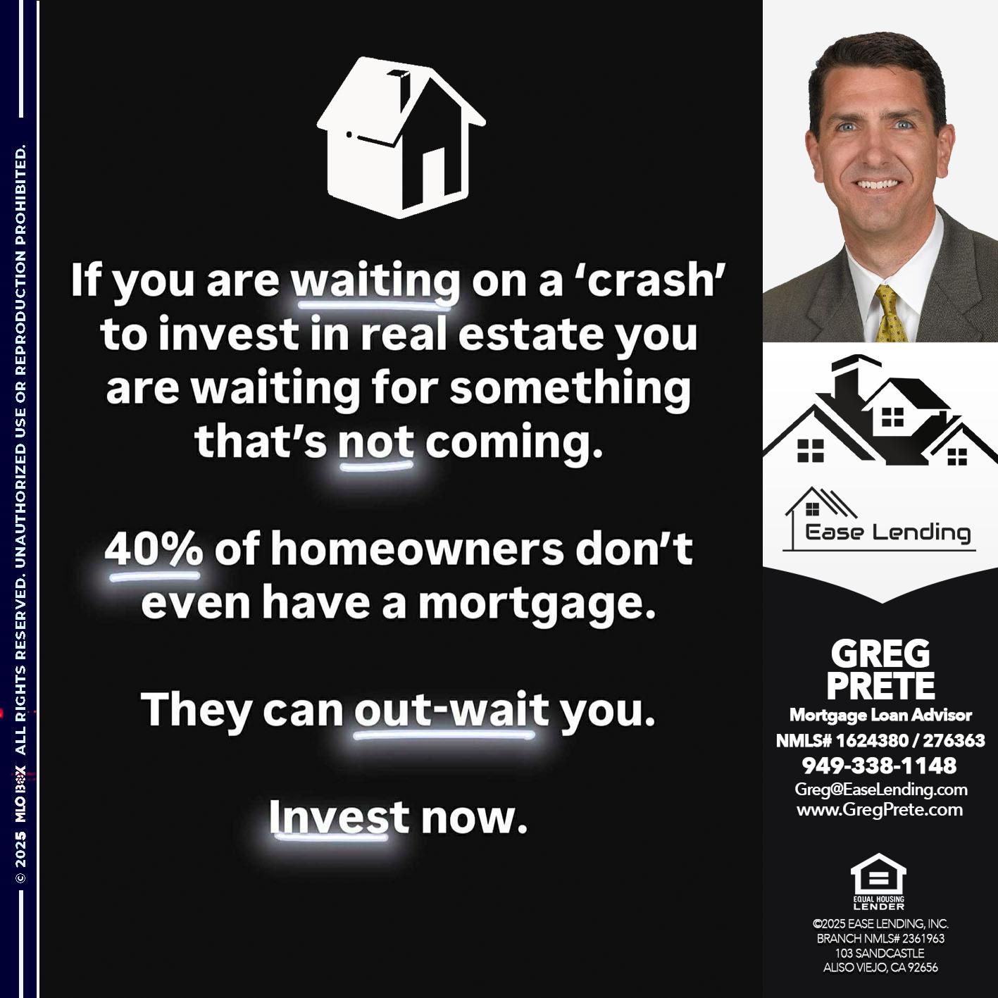 IF YOU ARE - Greg Prete -Licensed Loan Advisor