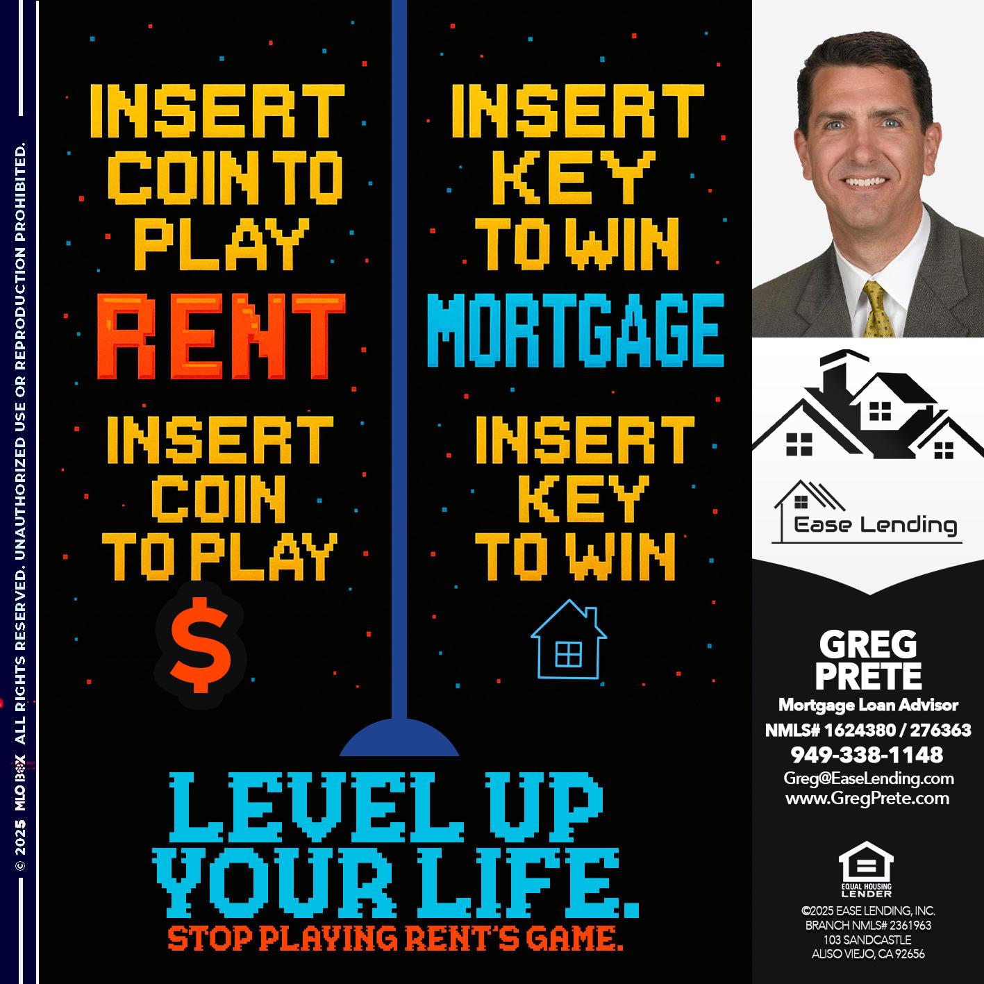 INSERT COIN - Greg Prete -Licensed Loan Advisor