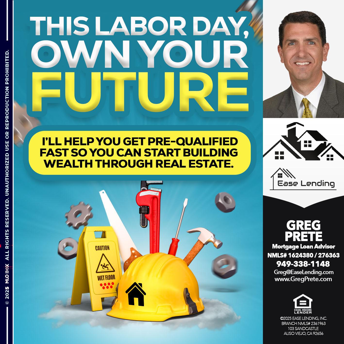 Labor Day - Greg Prete -Licensed Loan Advisor