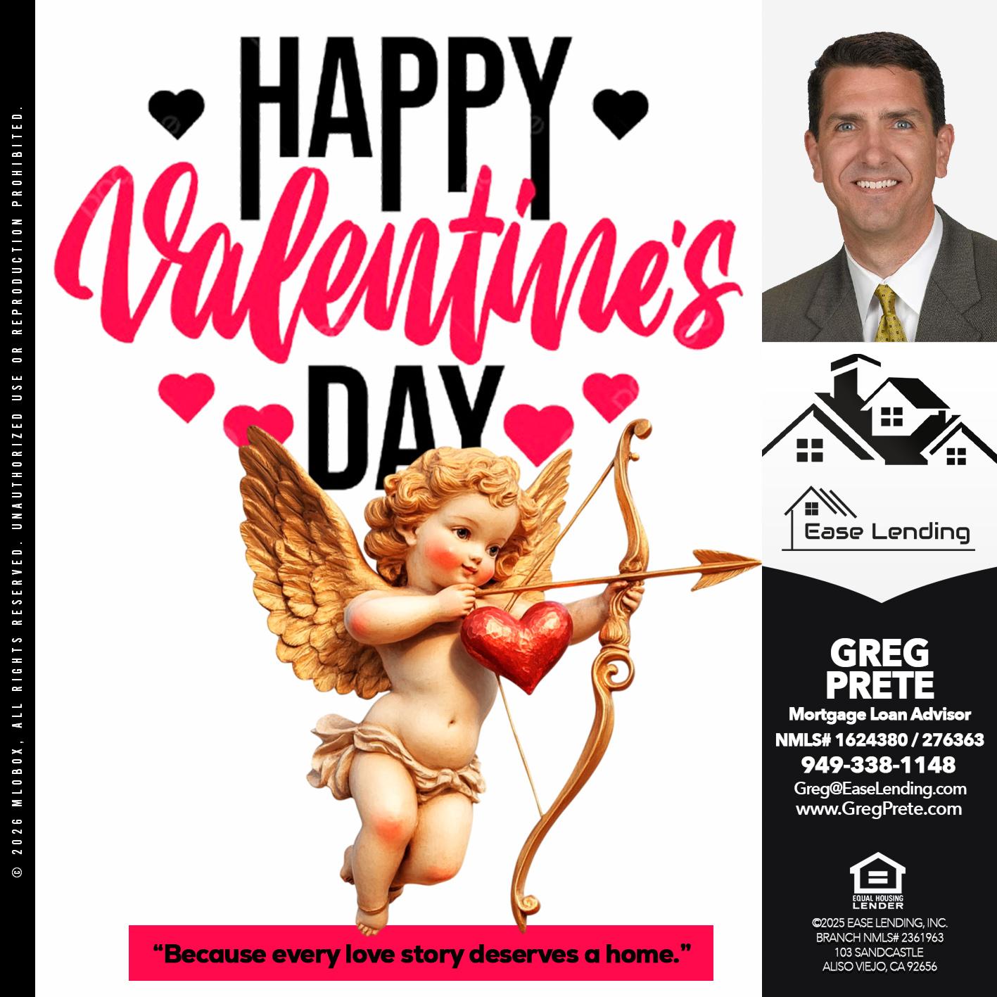 happy valentines day - Greg Prete -Licensed Loan Advisor