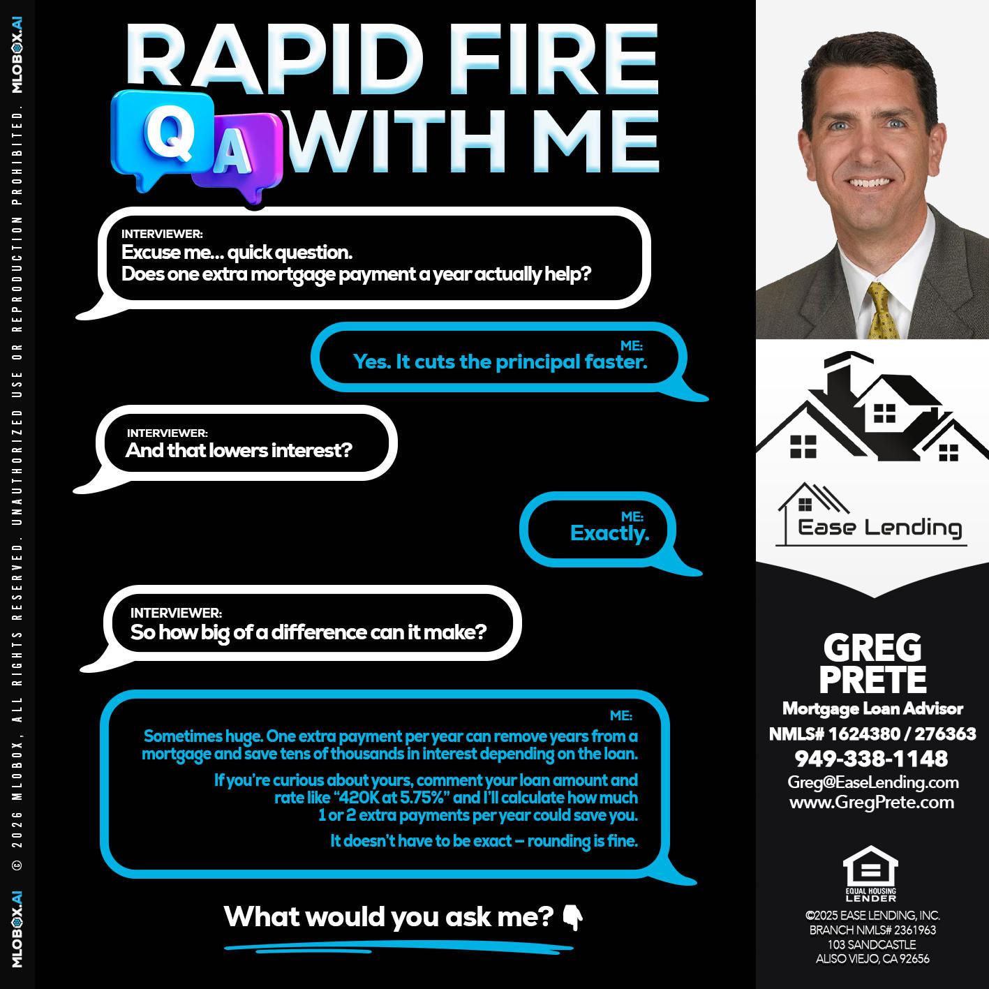 RAPID Q&A - Greg Prete -Licensed Loan Advisor