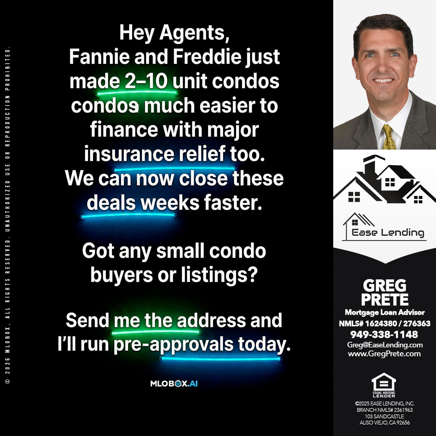 HEY AGENTS - Greg Prete -Licensed Loan Advisor