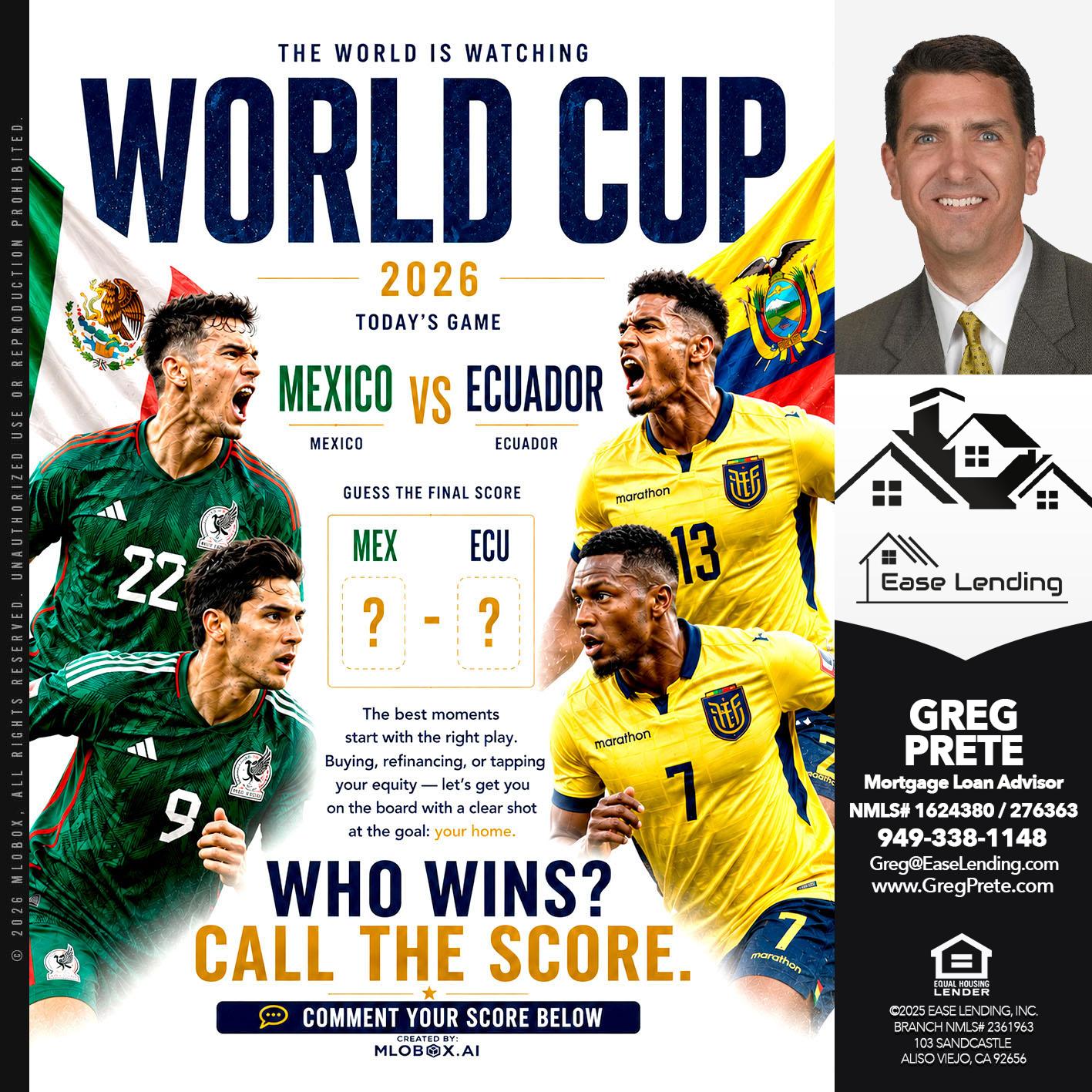 WORLD CUP - Greg Prete -Licensed Loan Advisor